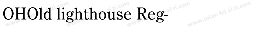 OHOld lighthouse Reg字体转换